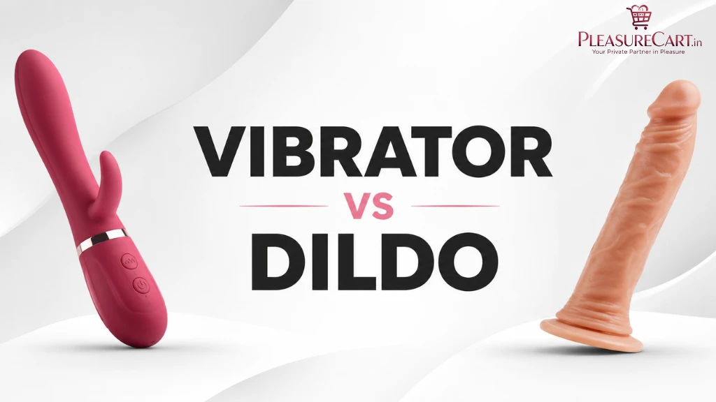 Vibrator vs Dildo What’s the Difference ?