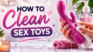 how to clean sex toys