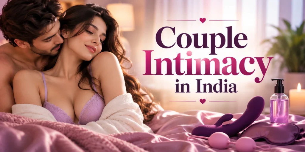 Couples intimate wellness products in India
